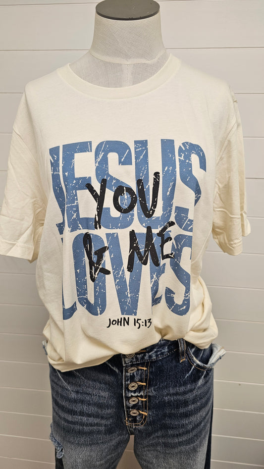 Jesus Loves You&Me